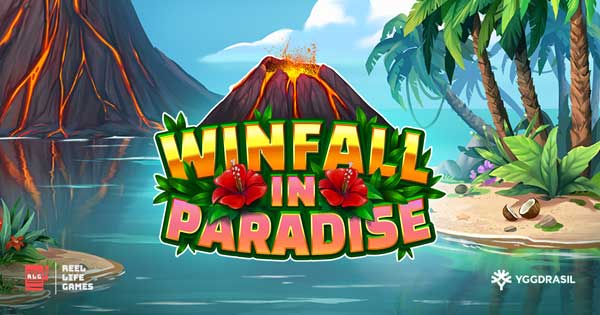 Yggdrasil partners with Reel Life Games for island adventure Winfall in Paradise