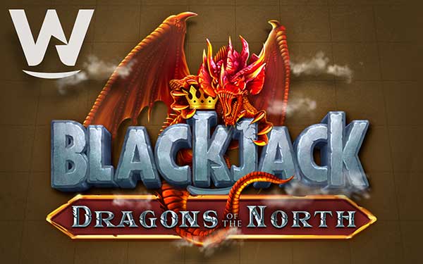 Wizard Games unleashes red-hot casino experience with Dragons of the North – Blackjack