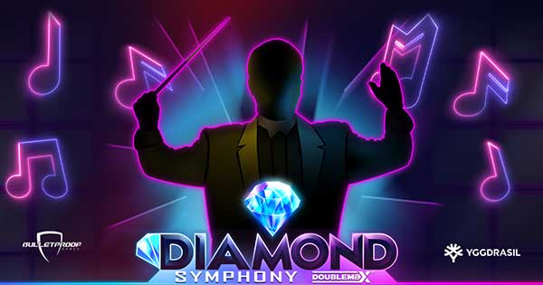 Yggdrasil hits the high notes with Diamond Symphony DoubleMax™
