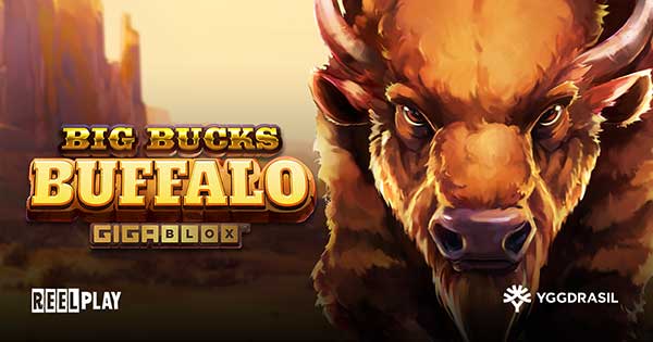 Yggdrasil and ReelPlay go large in Wild West release Big Bucks Buffalo GigaBlox™