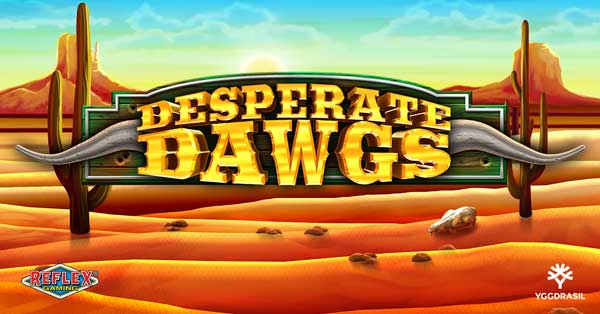 Yggdrasil partners with Reflex Gaming for daring heists in Desperate Dawgs 