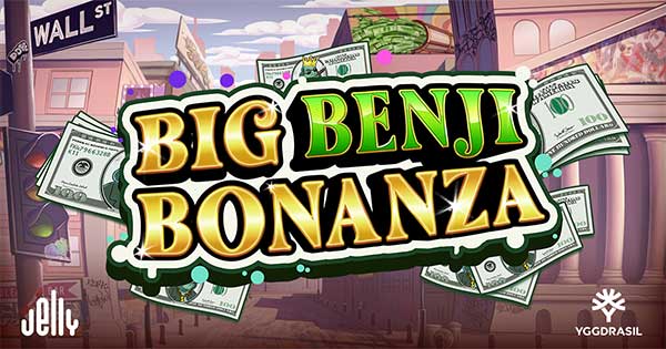 Yggdrasil and Jelly launch cash-filled creation Big Benji Bonanza