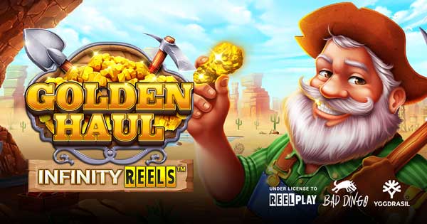 Yggdrasil and ReelPlay team up for Bad Dingo’s Golden Haul Infinity Reels™